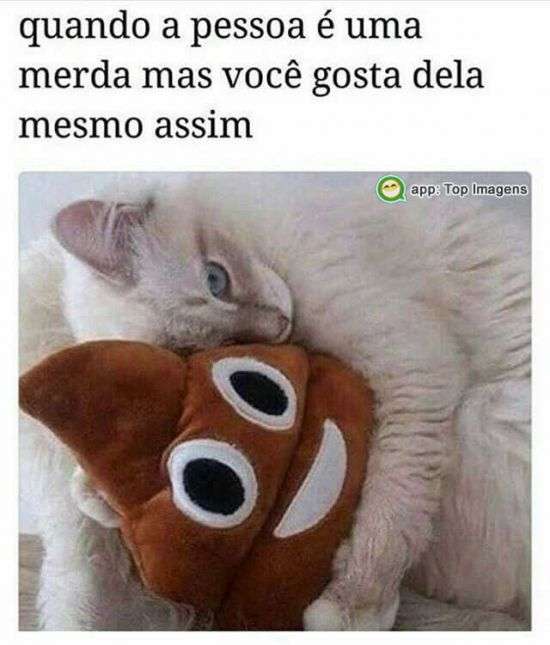 Quando gosta mesmo assim