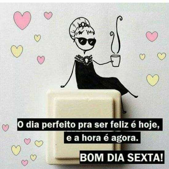 Bom dia sexta