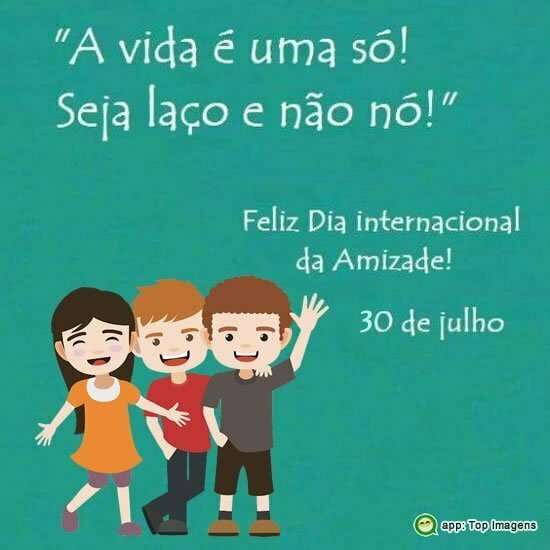 Feliz dia internacional da amizade