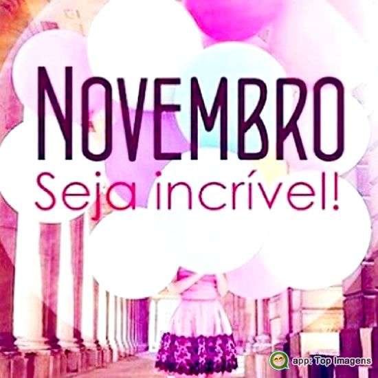 Novembro seja incrível