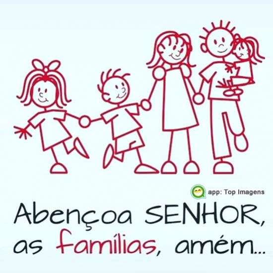 Abençoa Senhor as famílias