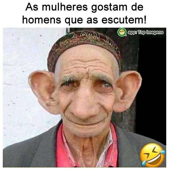 As mulheres gostam