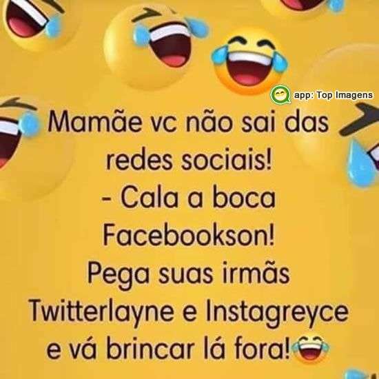 Não sai das redes sociais