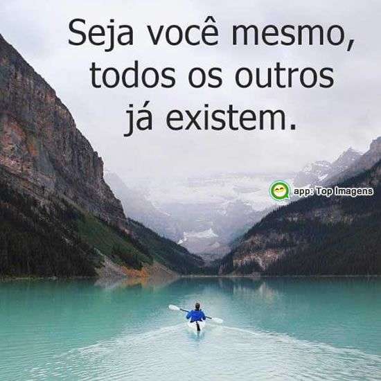 Seja você mesmo