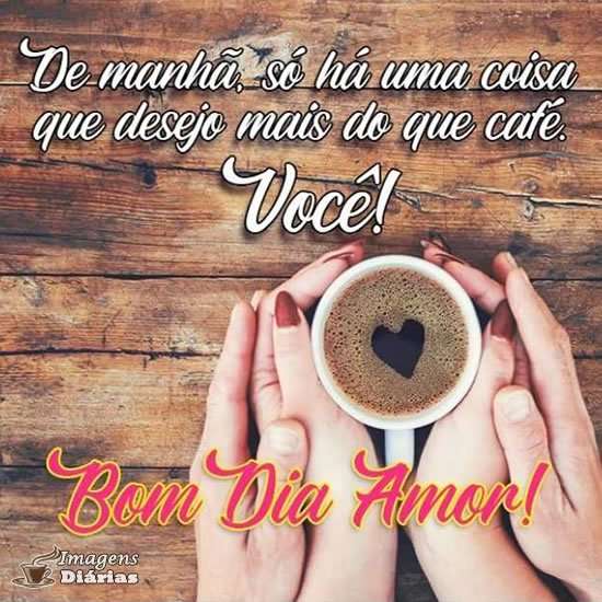 Bom dia Amor! - Top Imagem - 18186 Bom dia Amor! - Top Imagem - 18186