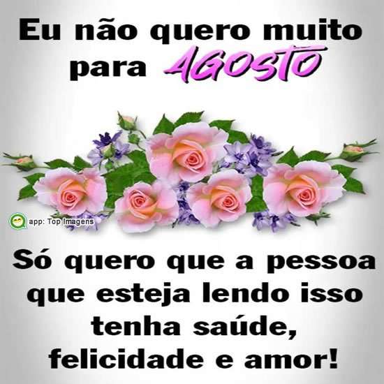 Desejo para Agosto
