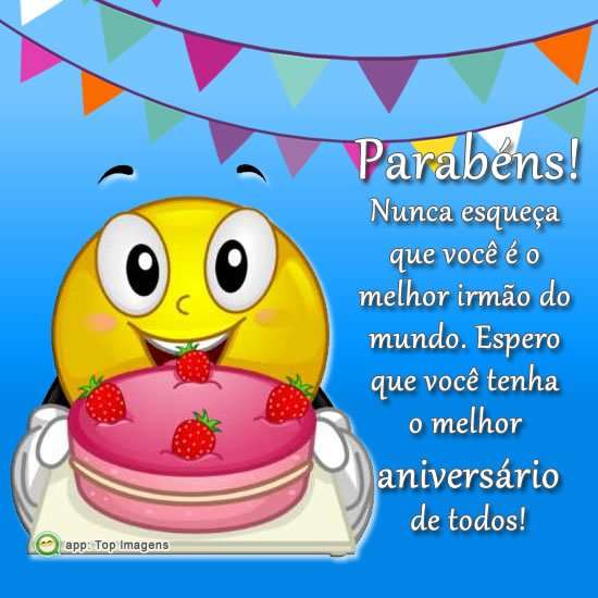 Feliz Aniversário meu Irmão